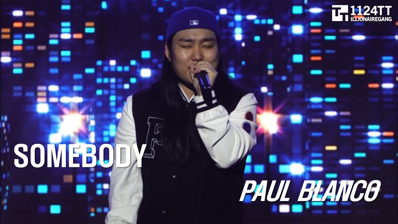 Paul Blanco Rapper 2025.02.01 SOMEBODY : PAUL BLANCO (BURN ART FESTIVAL) - YouTube