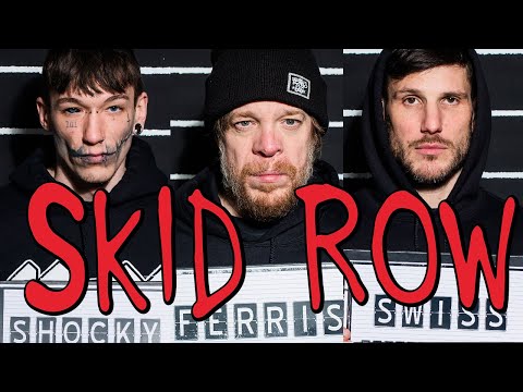 Ferris X Swiss X Shocky - Skid Row