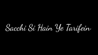 Sacchi Si Hain Ye Tarifein💙 | Atif Aslam | What's App Status | It's Ahmed screenshot 3