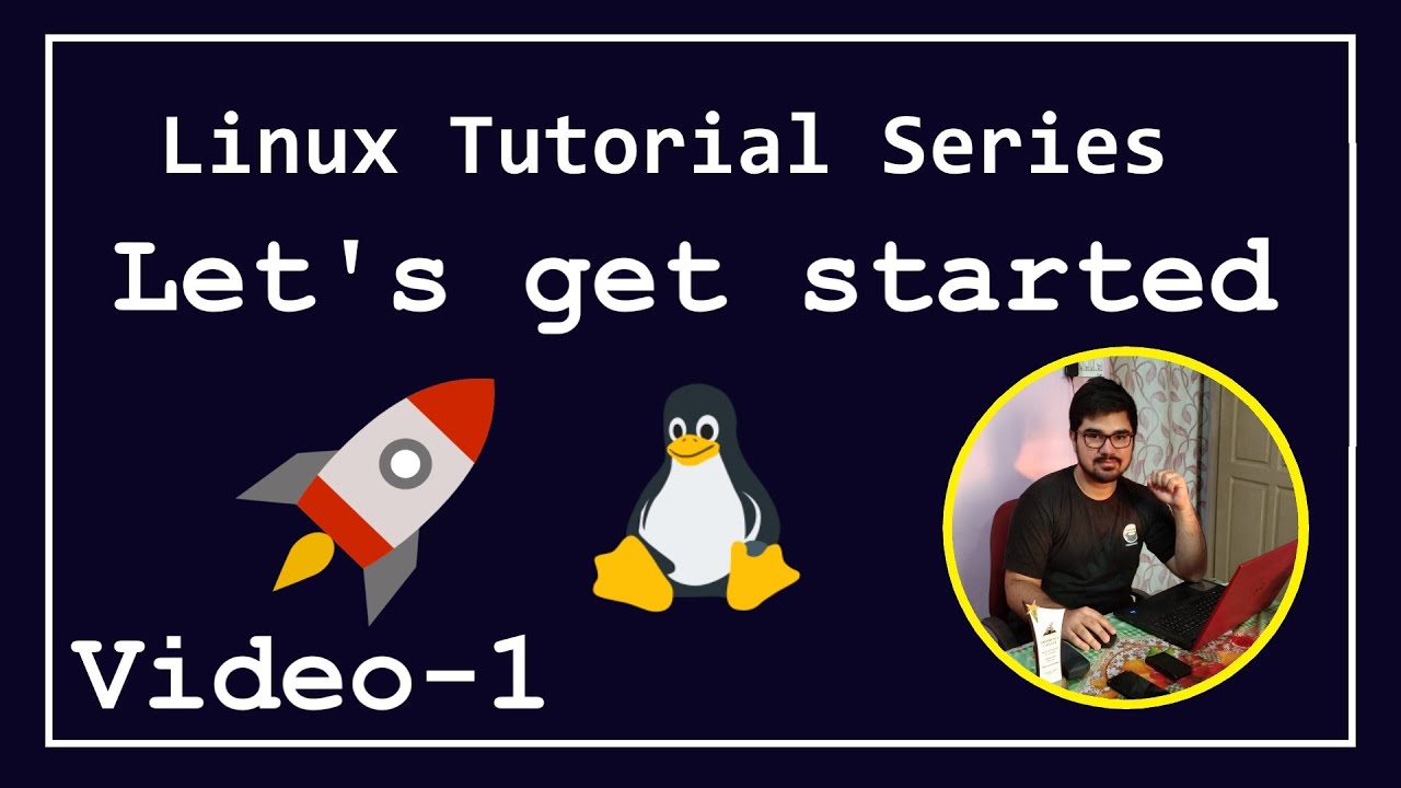 #1 - Linux Tutorial Series - Let's Get Started 🔥 | AJ Media - YouTube