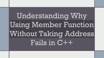 Understanding Why Using Member Function Without Taking Address Fails in C++