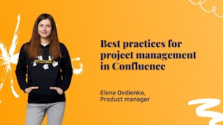 Best practices for project management in Confluence