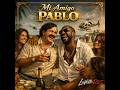 Mi Amigo Pablo | Narcos x Trap Type Beat