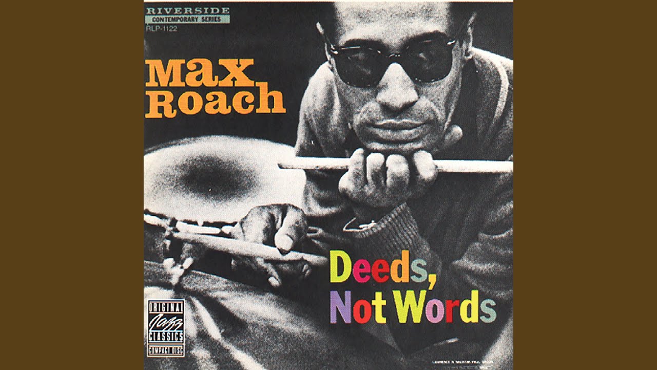 Deeds, Not Words(LP/CLEAR VINYL)/MAX ROACH/マックス・ローチ