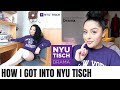 How I Got Into NYU Tisch | Lorena Guillen