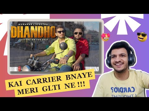 Dhandho - Munawar x Spectra | Official Music Video | Sez On The Beat | REACTION | By Nirbhay