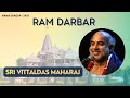 #Day-6 | Srimad Rama Guna Pravachanam || Sri Vittaldas Maharaj || Jan 15 to Jan 22 , 2024 Ram Darbar