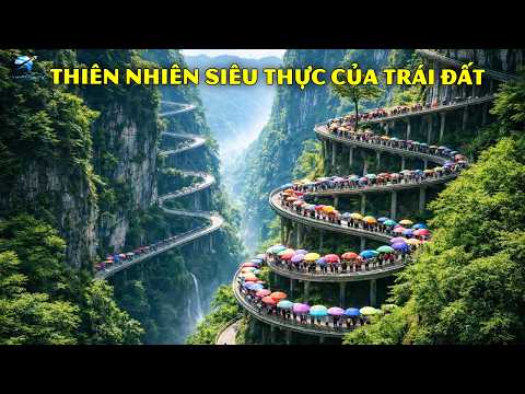 Trung Quốc Và Những Kỳ Quan Thiên Nhiên Thách Thức Mọi Trí Tưởng Tượng | Thiên Hà TV