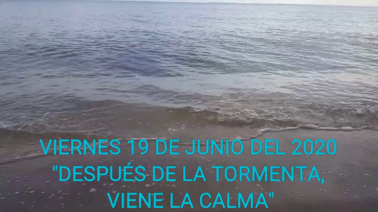 DESPUES DE LA TORMENTA VIENE LA CALMA - YouTube