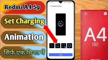 redmi a4 5g charging animation kaise lagaye, redmi a4 5g charging animation