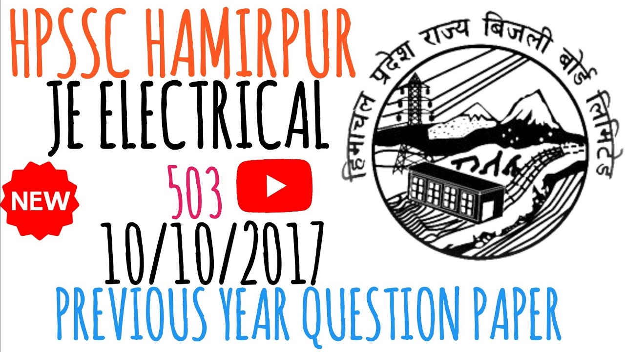 HP JE Electrical Question Paper Solution|10/10/2017| Post code 503|