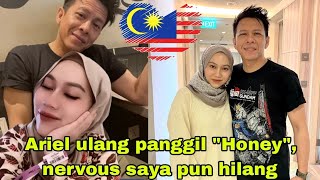 Selebgram Cantik Malaysia ini Deg-degan Setengah Mati Saat Ariel panggil Honey nervous  pun hilang