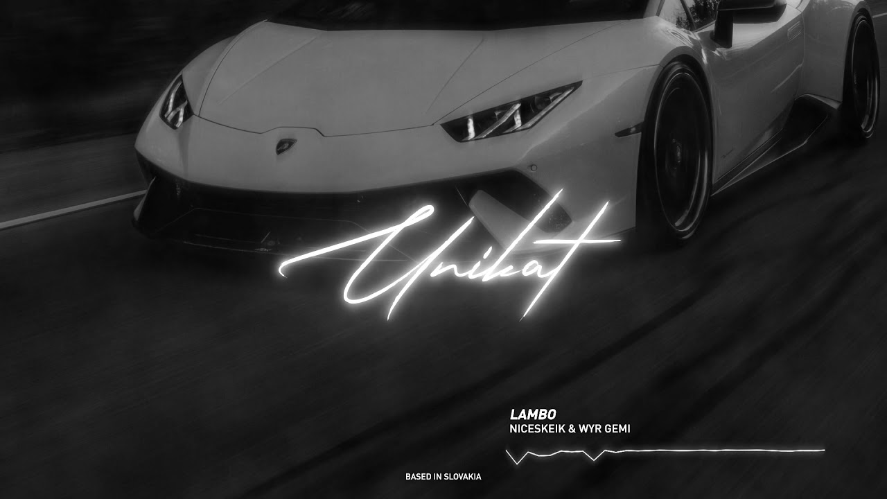 Watch NICESKEIK & WYR GEMI - LAMBO on YouTube Watch NICESKEIK & WYR GEMI - LAMBO on YouTube
