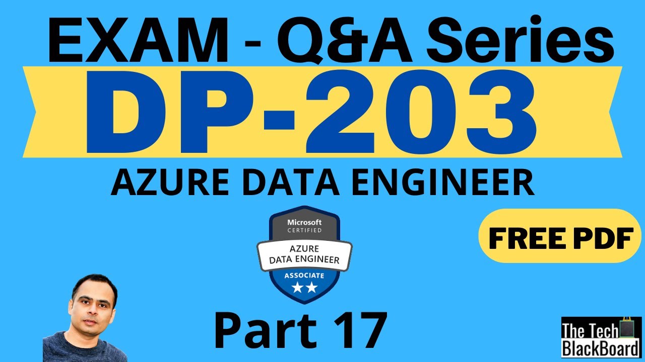 DP 203 Dumps | DP 203 Real Exam Questions | Part 17 - YouTube