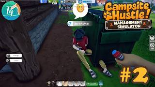 Campsite Hustle #5: Plus de produits, on devient soigneur de campeurs !