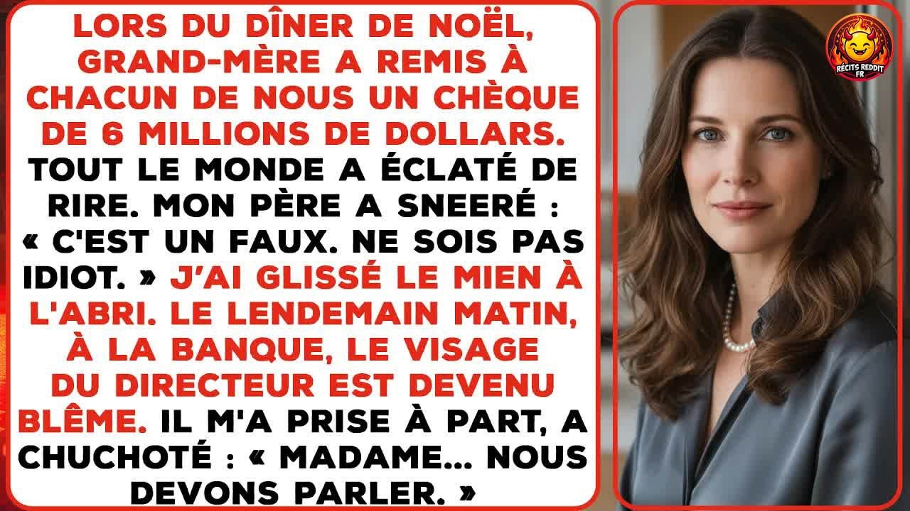 Le soir de Noël, ma grand-mère a posé une enveloppe devant chacun de nous. Mon frère a déchiré la sienne en riant : « 6 millions ? Tu as perdu la tête, grand-mère ! » Mon père a jeté la sienne...