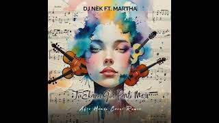 Dj Nek ft. Martha - Ti Ekana Gia Parti Mou (Afro House Cover Remix)