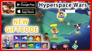 Hyperspace Wars gameplay & How to redeem code Hyperspace Wars (New Giftcode) screenshot 4