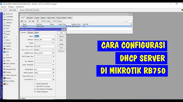 Cara Setting DHCP Server pada Mikrotik RB750 (Untuk Pemula)