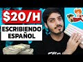 Cómo GANAR DINERO en Internet Escribiendo Español (SIN EXPERIENCIA)