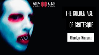 Marilyn Manson - THE GOLDEN AGE OF GROTESQUE (Album Player)