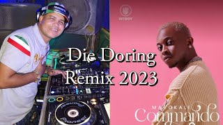 DJ Dal S.A x Mavokali - Commando [Die Doring Remix 2023] Moenie Man! Steek Saam