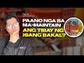 Paano nga ba ma-maintain ang tibay ng isang bakal?