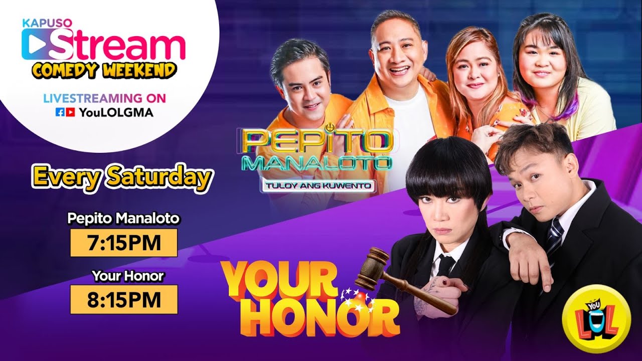 Comedy Weekend: May 3, 2025 | Pepito Manaloto, Your Honor | Kapuso Stream LIVE