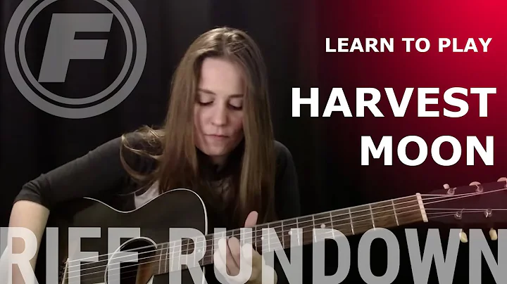 Learn to play Harvest Moon - Neil Young