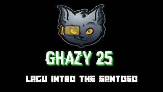 LAGU INTRO THE SANTOSO/MOMON SANTOSO