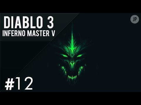 Let&rsquo;s Play Diablo 3 Inferno Master 5 Part 12 (GOING TO HELL)