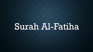 SURAH AL-FATIHA || One of the most Beautiful #Qur'an recitation