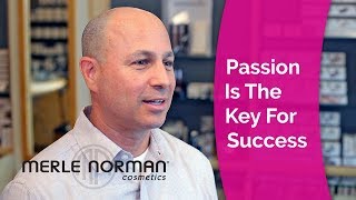 Merle Norman Franchise: Passion is the Key for Success