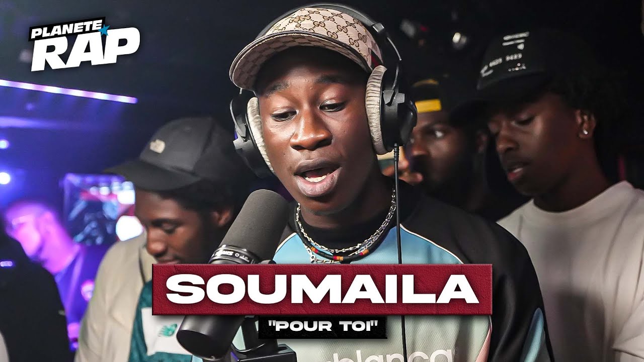 [EXCLU] Soumaïla - Pour toi #PlanèteRap - YouTube