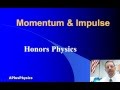 High School Physics - Momentum & Impulse