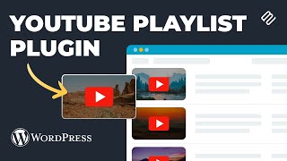 How to Display a YouTube Playlist in WordPress | Plugin Tutorial