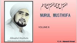 Sholawat Habib Syech :  Nurul musthofa - vol8 + Lirik/Syair  - Durasi: 5:45. 