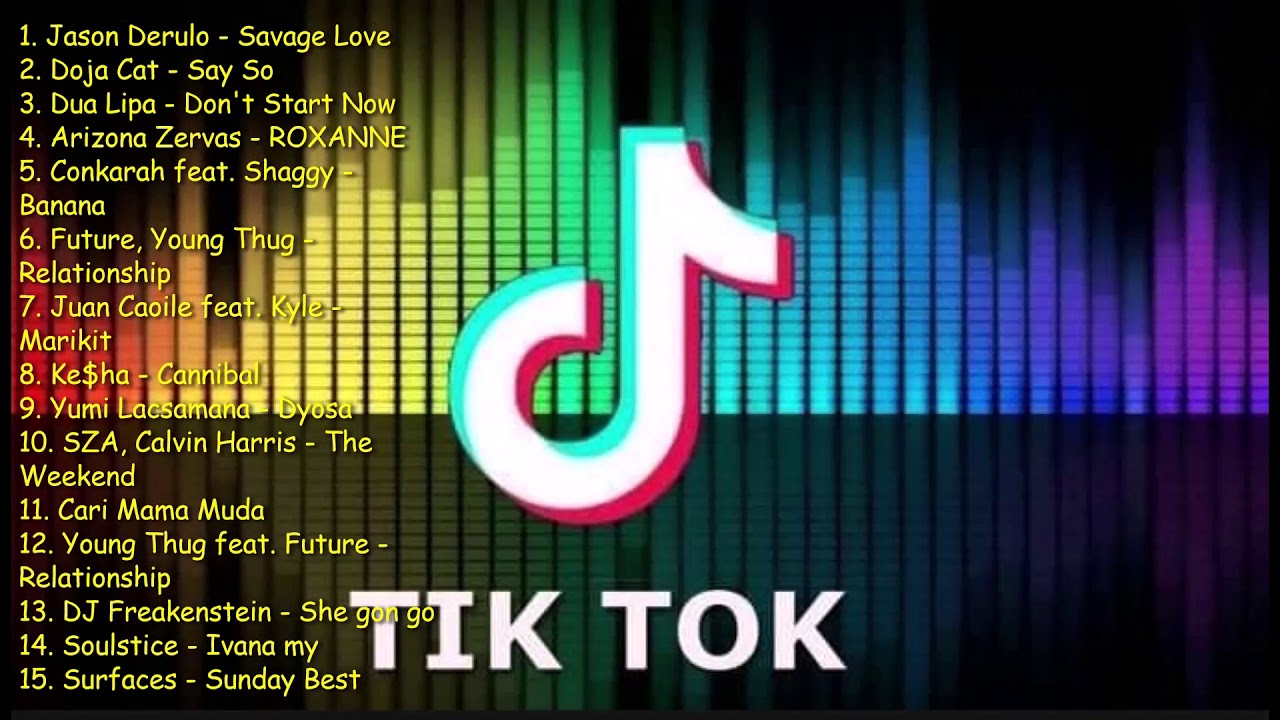 tiktok songs 2022 tiktok songs 2022