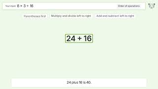 Master Order of Operations: Solve 8*3+16