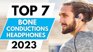 TOP 7 BEST Bone Conduction Headphones 2024