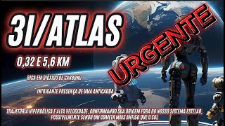 Thumbnail: O Misterioso Viajante Interestelar 3I/ATLAS: Um Gigante de 5km ou uma Bala de Canhão Cósmica?