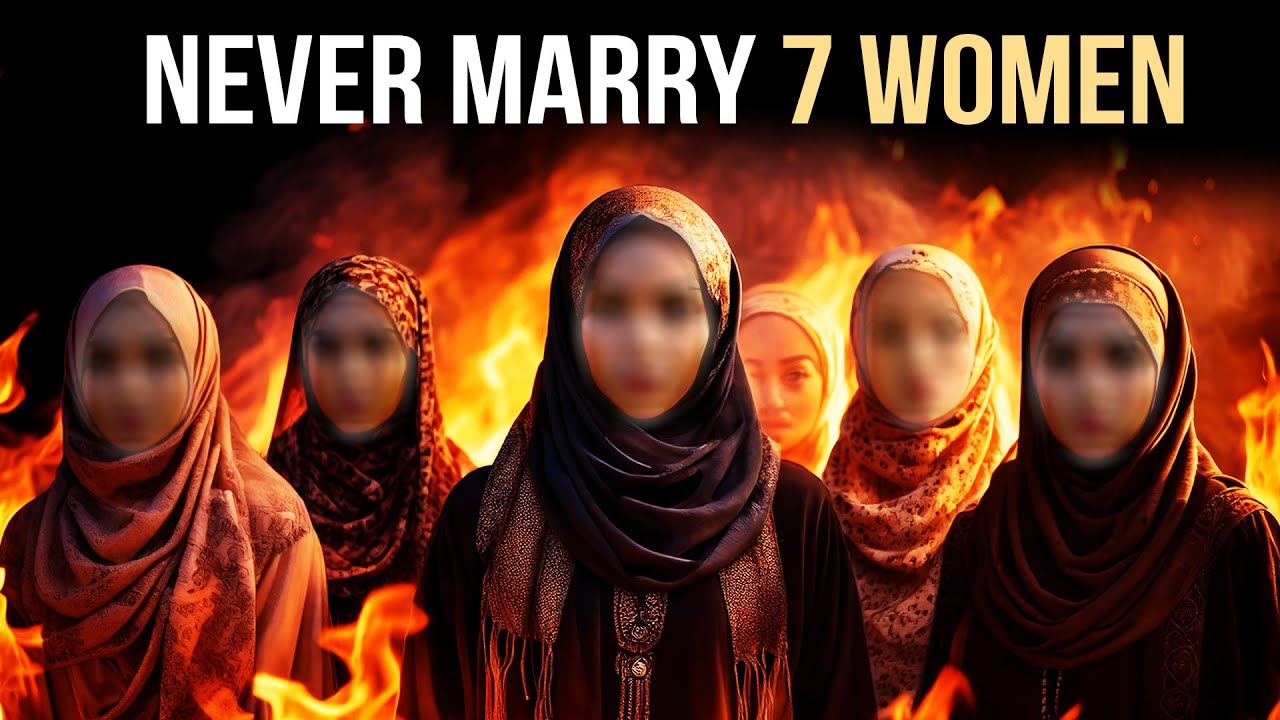 NEVER MARRY THESE 7 WOMEN, BIG WARNING!
