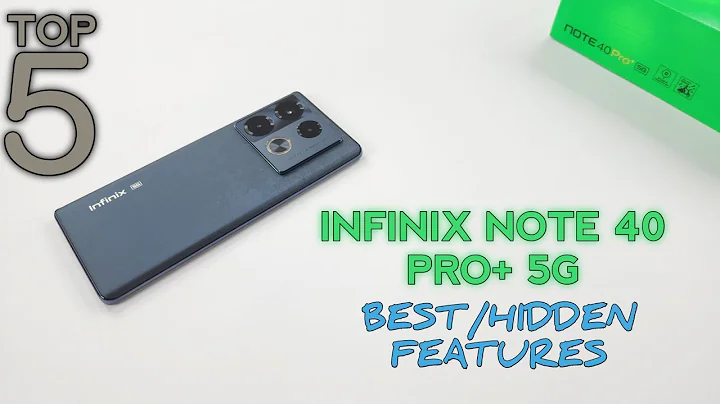 Infinix Note 40 Pro Plus 5G Top 5 Best/Hidden Features | Tips & Tricks