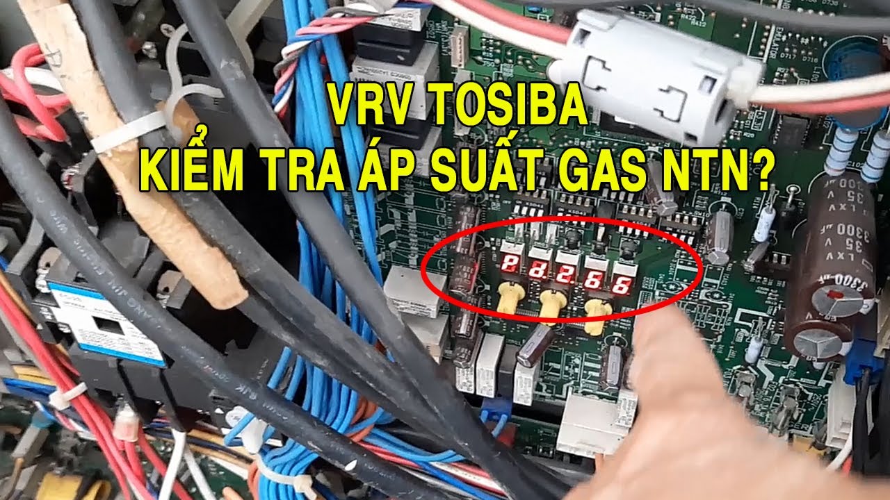 Kiểm tra áp suất máy điều hòa VRV Toshiba MMY MAP Gas... - youtube
