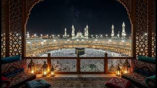 Surah Al-Baqarah Recitation | Saad Al-Ghamidi | Peaceful \u0026 Cozy Makkah Balcony Ambience 🌙