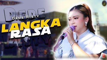 LANGKA RASA VOC. DEDE RISTY | LIVE MUSIC GANJENE PANTURA
