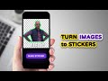 Sticker maker app for iphone  create stickers from any picture