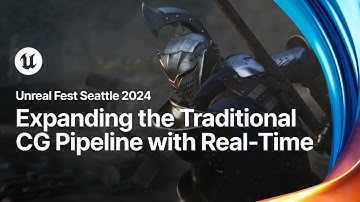 Expanding the Traditional Linear CG Pipeline with Real-Time | Unreal Fest 2024