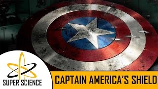 Explaining Captain America's Shield - Super Science