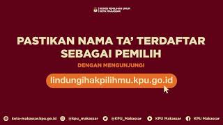 Cara Mengetahui Hak Pilih Anda - KPU Kota Makassar -